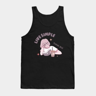 Live Simple Think Big Tank Top